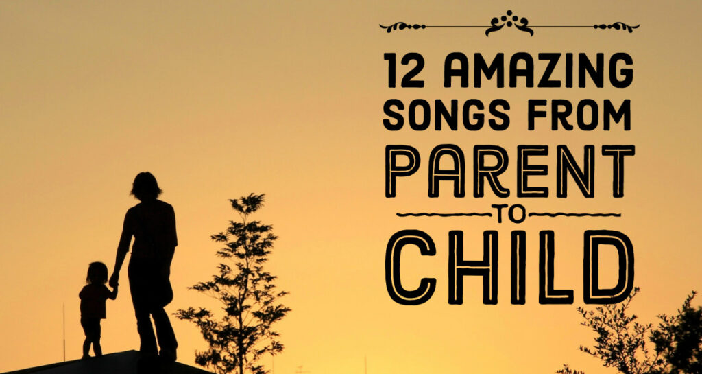 20 Heartwarming Songs to Dedicate to Your Son