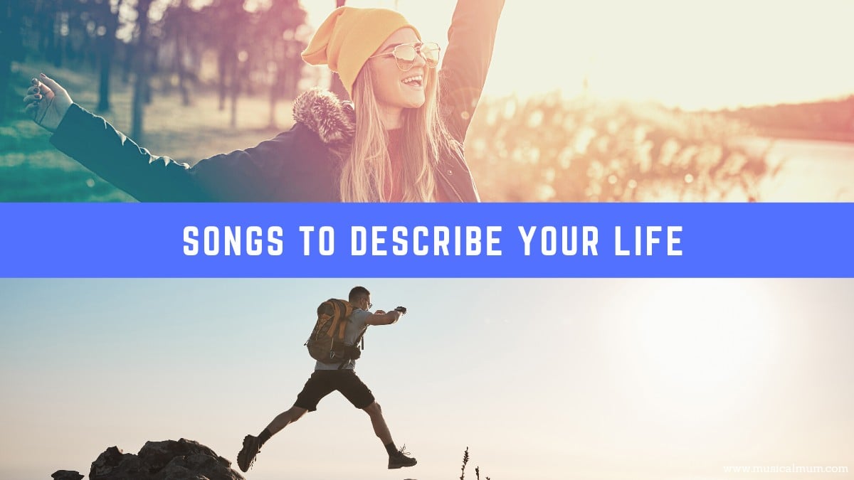 20 Songs That Describe You