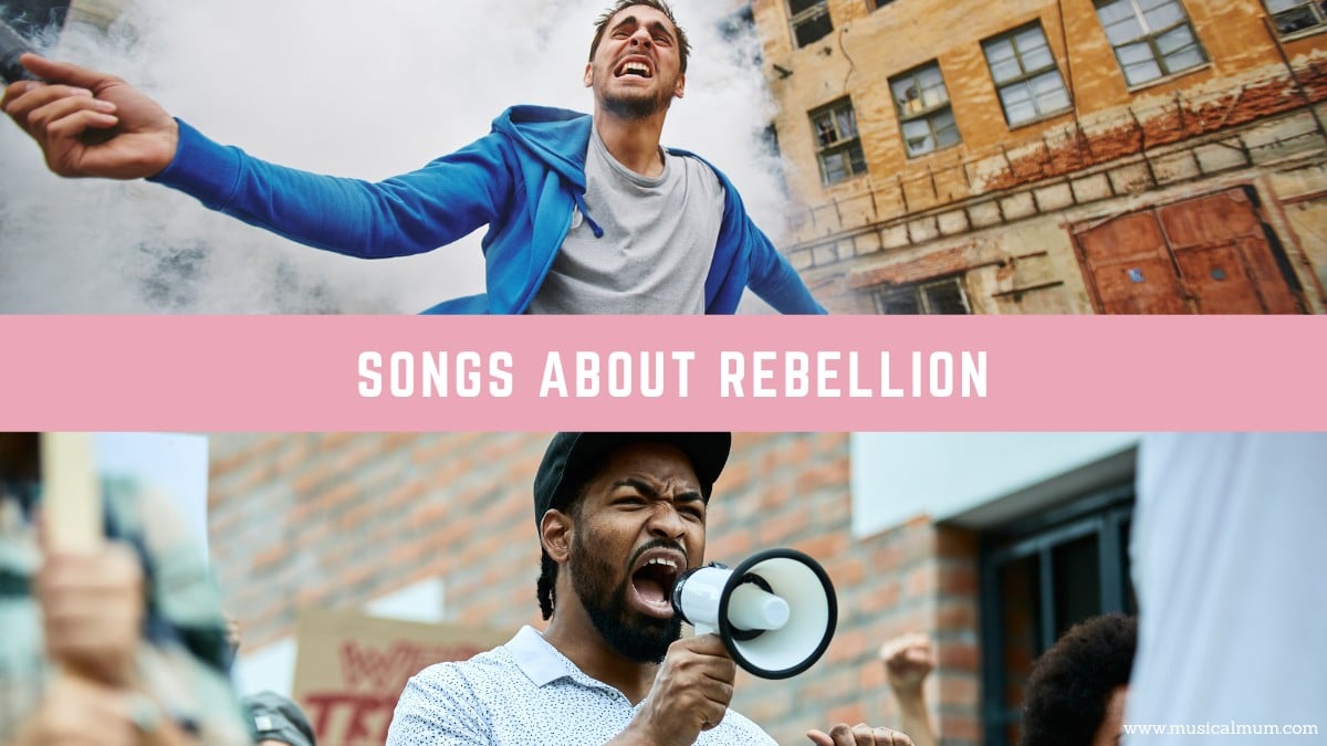 20 songs that embody the spirit of rebellion and standing up to those in power