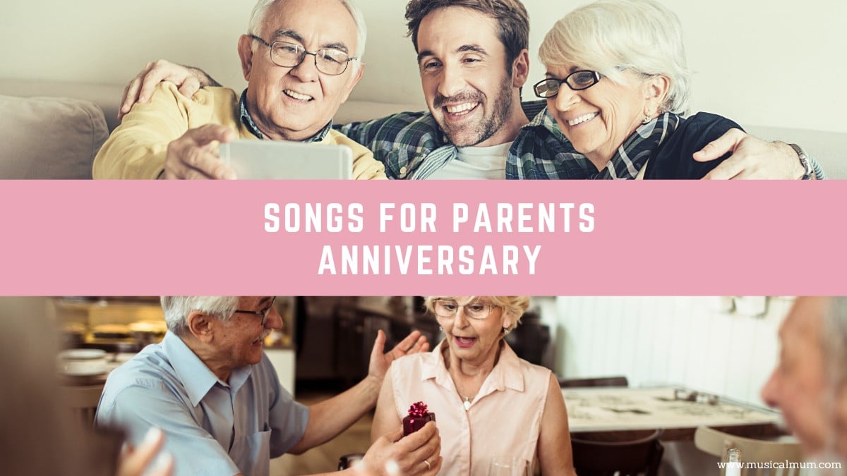 30 Songs Perfect for Parents Anniversaries